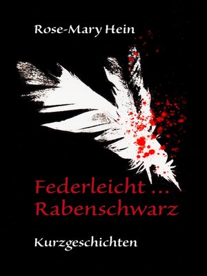 cover image of Federleicht ... Rabenschwarz